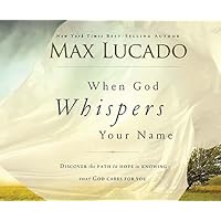 When God Whispers Your Name When God Whispers Your Name Kindle Audible Audiobook Hardcover Paperback Audio CD