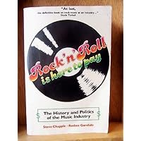 Rock 'N' Roll Is Here to Pay Rock 'N' Roll Is Here to Pay Paperback Mass Market Paperback