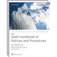 GAAP HANDBOOK of POLICIES and PROCEDURES (2024) GAAP HANDBOOK of POLICIES and PROCEDURES (2024) Perfect Paperback