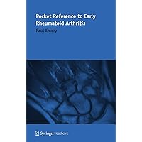 Pocket Reference to Early Rheumatoid Arthritis Pocket Reference to Early Rheumatoid Arthritis Paperback