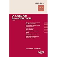 La cassation en matière civile 2015/2016. 5e éd. La cassation en matière civile 2015/2016. 5e éd. Hardcover