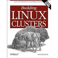 Building Linux Clusters with CD-ROM Building Linux Clusters with CD-ROM Paperback