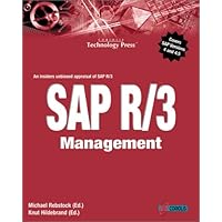 SAP R/3 Management: A Manager's Guide to SAP R/3 SAP R/3 Management: A Manager's Guide to SAP R/3 Paperback