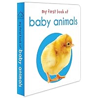 My First Book of Baby Animals My First Book of Baby Animals Board book Kindle