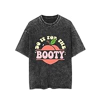 Do it for The Booty T-Shirts - Motivation Quotes Vintage Unisex T-Shirt, Sweatshirt, Hoodie - Gym Gift for Men Women Black