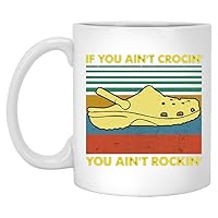 If You Ain'T Crocin' You Ain'T Rockin' Black Mug Coffee Ceramic Coffee Cups, Ceramic Coffee Mug, Ceramic Mug, Coffee Mug, Ceramic Coffee Mug Tea Cup, 11oz mug