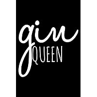 Gin queen: Notebook (Journal, Diary) for Gin Tonic lovers | 120 lined pages to write in