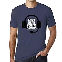 Graphic Men's Can't Hear You I'm Gaming T-Shirt Funny Esports Tee Gift Idea Denim Gift Idea