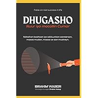 DHUGASHO: Nuur iyo macallin Cumar (Afrikaans Edition)