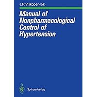 Manual of Nonpharmacological Control of Hypertension Manual of Nonpharmacological Control of Hypertension Paperback Kindle
