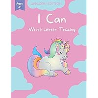 I Can Write Letter Tracing: Simple Indented Letter Tracing Book For Kids Ages 3-5 With Uppercase Letter tracing & Lowercase Letters tracing (Unicorn Handwriting Practice)