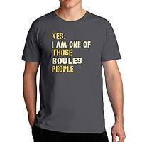 YES I AM ONE of Those Boules People T-Shirt