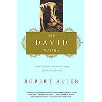 The David Story: A Translation with Commentary of 1 and 2 Samuel The David Story: A Translation with Commentary of 1 and 2 Samuel Paperback Kindle Hardcover