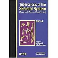Tuberculosis of the Skeletal System Tuberculosis of the Skeletal System Hardcover