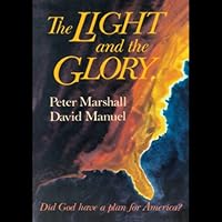 The Light and the Glory The Light and the Glory Audible Audiobook Paperback Hardcover Audio CD