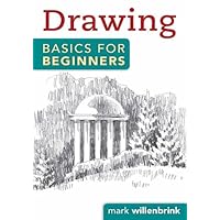 Drawing Basics for Beginners Drawing Basics for Beginners Kindle