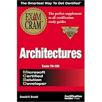 MCSD Architectures Exam Cram (Exam: 70-100) MCSD Architectures Exam Cram (Exam: 70-100) Paperback