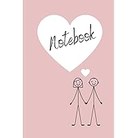 Love Journal 6X9 Notebook; Cute Pink Notebook with Stick Figure Carton Couple in Love; A Fun and Unique Romantic Gift Idea for a Husband, Wife, Boyfriend, or Girlfriend
