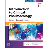 Introduction to Clinical Pharmacology Introduction to Clinical Pharmacology Paperback Kindle Loose Leaf