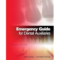 Emergency Guide for Dental Auxiliaries Emergency Guide for Dental Auxiliaries Paperback