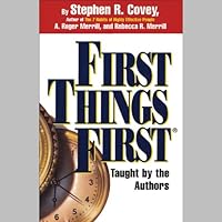 First Things First First Things First Paperback Audible Audiobook Kindle Hardcover MP3 CD