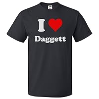 I Heart Daggett T-shirt - I Love Daggett Tee