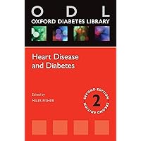 Heart Disease and Diabetes (Oxford Diabetes Library Series) Heart Disease and Diabetes (Oxford Diabetes Library Series) Paperback Kindle