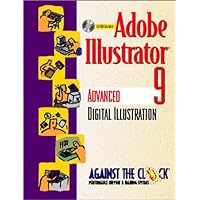 Adobe Illustrator 9: Advanced Digital Illustration Adobe Illustrator 9: Advanced Digital Illustration Spiral-bound