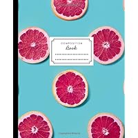Composition Book: Grapefruit Notebook, Wide Ruled, 120 pages, Kids, Adults, Students , Teachers, School Supplies, Writing Journal, Sketch Book