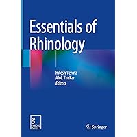 Essentials of Rhinology Essentials of Rhinology Kindle Hardcover Paperback