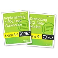 MCSA SQL 2016 BI Development Exam Ref 2-pack: Exam Refs 70-767 and 70-768 MCSA SQL 2016 BI Development Exam Ref 2-pack: Exam Refs 70-767 and 70-768 Kindle Paperback