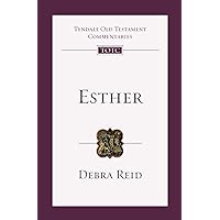 Esther: An Introduction and Commentary (Volume 13) (Tyndale Old Testament Commentaries) Esther: An Introduction and Commentary (Volume 13) (Tyndale Old Testament Commentaries) Paperback Kindle