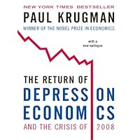 The Return of Depression Economics and the Crisis of 2008 The Return of Depression Economics and the Crisis of 2008 Kindle Audible Audiobook Hardcover Paperback Audio CD Digital