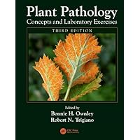 Plant Pathology Concepts and Laboratory Exercises Plant Pathology Concepts and Laboratory Exercises Paperback Kindle Hardcover
