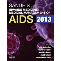 [(Sande's HIV/AIDS Medicine: Medical Management of AIDS 2013)] [Author: Paul Volberding] published on (April, 2012) [(Sande's HIV/AIDS Medicine: Medical Management of AIDS 2013)] [Author: Paul Volberding] published on (April, 2012) Paperback