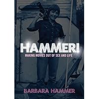 HAMMER!: Making Movies Out of Sex and Life HAMMER!: Making Movies Out of Sex and Life Kindle Paperback