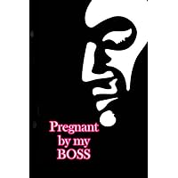 Pregnant by my BOSS: Nice notebook which contain my real story of my horrible pregnancy at work with my boss in his office