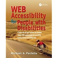 Web Accessibility for People with Disabilities Web Accessibility for People with Disabilities Hardcover Paperback Mass Market Paperback