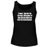 Study. The Act of Texting, Watching TV and Eating with an Open Textbook Nearby. - Women's Soft & Comfortable Tank Top