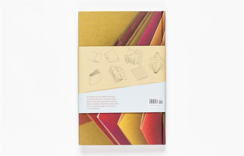 The Art of the Fold: How to Make Innovative Books and Paper Structures (Learn paper craft & bookbinding from influential bookmaker & artist Hedi Kyle)