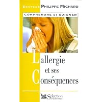 L'allergie et ses conséquences