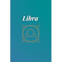 Libra Aura Journal: Zodiac Journal Libra, Teal, NO LINE journal for drawing, sketching, writing and more. Girl and Woman Diary