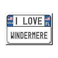 WINDERMERE FRIDGE MAGNET FLORIDA (FL) MAGNETS USA SOUVENIR I LOVE GIFT (Var. TARGA)