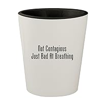 Not Contagious Just Bad At Breathing - White Outer & Black Inner Ceramic 1.5oz Shot Glass