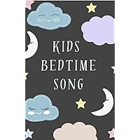 Kids Bedtime Song
