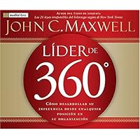 Lider de 360 / The 360 Degree Leader (Spanish Edition) Lider de 360 / The 360 Degree Leader (Spanish Edition) Paperback Audible Audiobook Kindle Audio CD