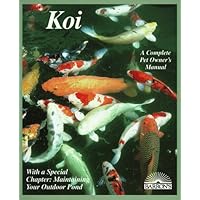 Koi: Everything About Selection, Care, Nutrition, Diseases, Breeding, Pond Design and Maintenance, and Popular Aquatic Plants (Barron's Complete Pet Owner's Manuals) Koi: Everything About Selection, Care, Nutrition, Diseases, Breeding, Pond Design and Maintenance, and Popular Aquatic Plants (Barron's Complete Pet Owner's Manuals) Paperback