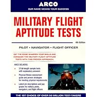 Military Flight Aptitude Tests, 4/e Military Flight Aptitude Tests, 4/e Paperback