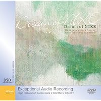 上畑正和:夢見る翼 ~ Dream of NIKE DSD 2.8 MHz/ DSD-AUDIO ROM 上畑正和:夢見る翼 ~ Dream of NIKE DSD 2.8 MHz/ DSD-AUDIO ROM Audio CD