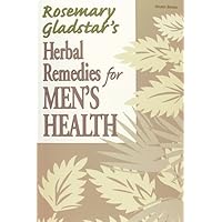 Herbal Remedies for Men's Health (Natural Health Handbooks) Herbal Remedies for Men's Health (Natural Health Handbooks) Paperback Mass Market Paperback